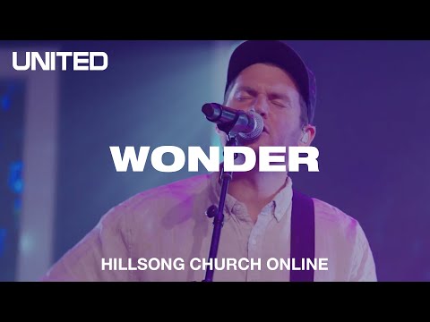 Wonder (Church Online) - Hillsong UNITED