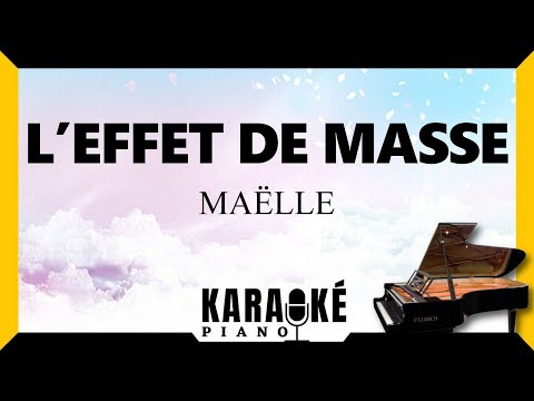 🎹 L'effet de masse - MAËLLE (Karaoké Piano Français) #karaoke