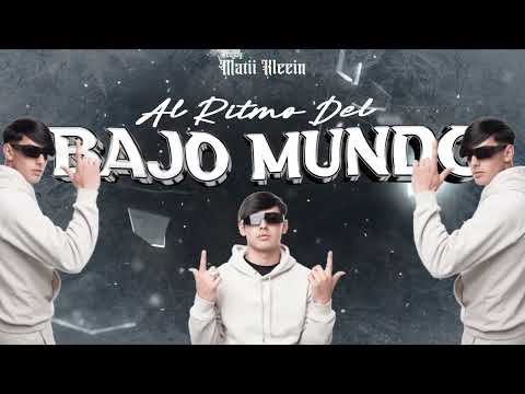 Al Ritmo Del Bajo Mundo (set vol.01 Dj Matiklein)