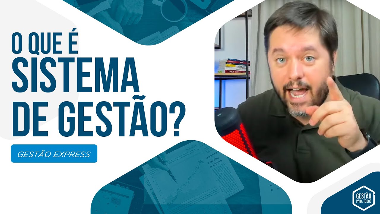 O que é um sistema de gestão de verdade