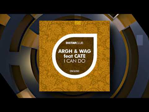 Argh & Wag feat. Cate - I Can Do