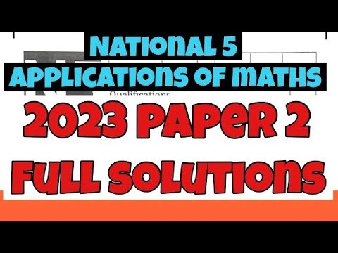 2023 National 5 Applications Of Maths Paper 2 Full Solutions