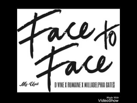 D VINE X RUMAINE X MILLADELPHIA GATE$ - FACE TO FACE (TRINITY LP)