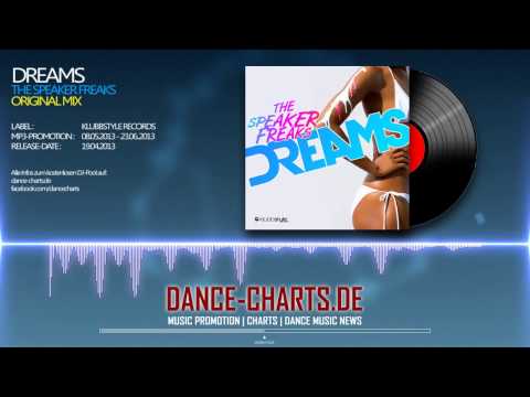 The Speaker Freaks - Dreams (Original Mix) - Dance-Charts.de Promo Teaser