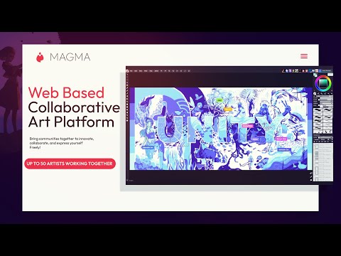 The Story and Development of Magma, a Collaborative Art Platform