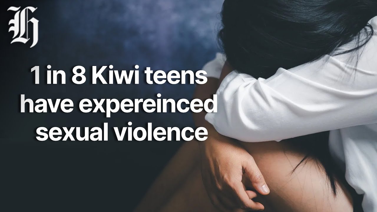Shocking new study reveals 1 in 8 Kiwi teens have expereinced sexual violence
