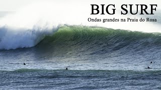 BIG SURF - Ondas grandes na Praia do Rosa