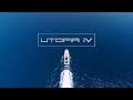 Utopia IV: Highlights