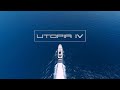 Utopia IV: Highlights