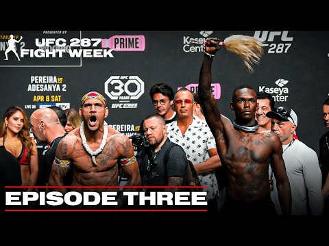 Israel Adesanya and Alex Pereira are Ready for WAR at UFC 287
