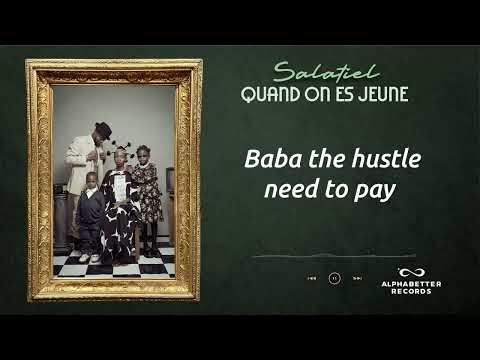 Salatiel - Quand On Est Jeune (04 Track Family Man Album)