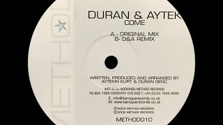 Duran & Aytek ‎– Come (Original Mix)