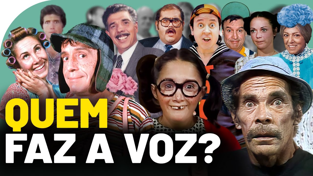 Conheça os DUBLADORES do seriado CHAVES! As vozes dos personagens
