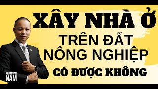 Vấn nạn xây dựng trái phép trên đất nông nghiệp