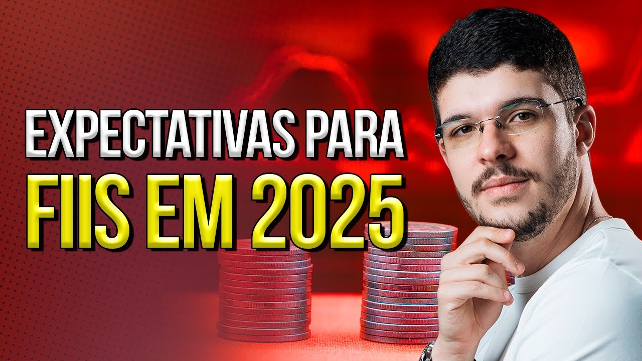 O QUE ESPERAR dos Fundos Imobiliários em 2025? DESCUBRA como INVESTIR com SEGURANÇA!