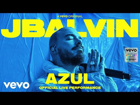 J Balvin - Azul (Official Live Performance) | Vevo