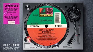 Clubhouse - Deep In My Heart (Wax Dub - Vocal) 1991