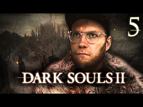 Die Rückkehr der verlorenen Seele | Dark Souls II mit Nils #5