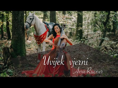 Ana Rucner - Uvijek vjerni