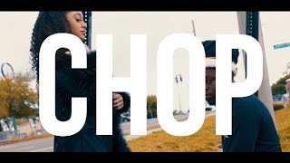 Chop/Appetite Music Video