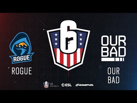 Rogue vs. Our Bad | Rainbow Six: US Nationals - 2019 | Stage 2 | Week 4 | Western Conference Top 4 |
