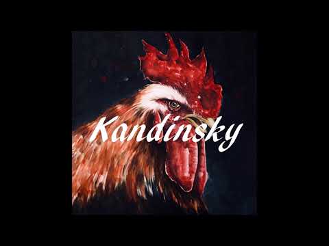 Kandinsky - Magic Rooster Love Release