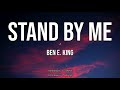 Ben E. King | Stand By Me (Lyrics) ♫