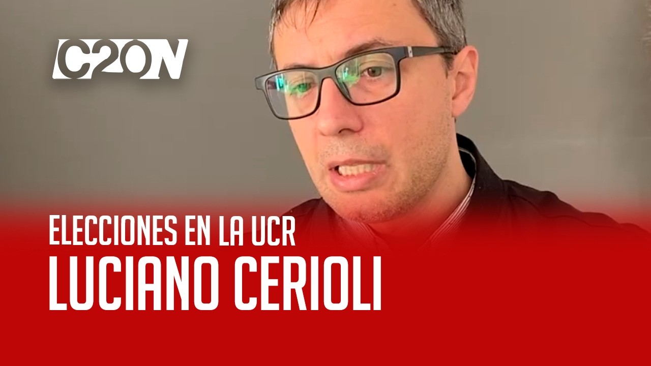 C20 Noticias | Elecciones en la UCR - Luciano Cerioli