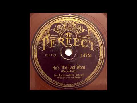 Sam Lanin w/ Art Fowler "He's The Last Word" 1927 Roaring Twenties Jazz Dance Band 78 RPM