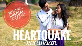 Heartquake | Best Valentine's day dance | Karwaan | Papon
