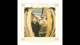 Al Lover x Captain Beefheart - Grown So Ugly