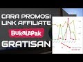 Tips Cara Promosi Link Affiliate Bukalapak Secara Gratis Tips Cara Promosi Link Affiliate Bukalapak Secara Gratis