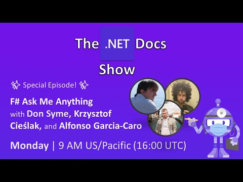 The .NET Docs Show - F# Ask Me Anything