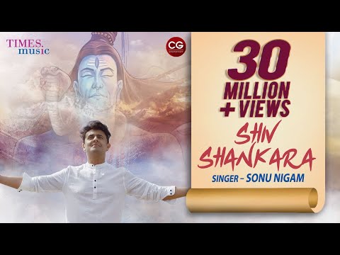 Shiv Shankar Song - Sonu Nigam - Shiv Bhakti Song - Om Namah Shivaya
