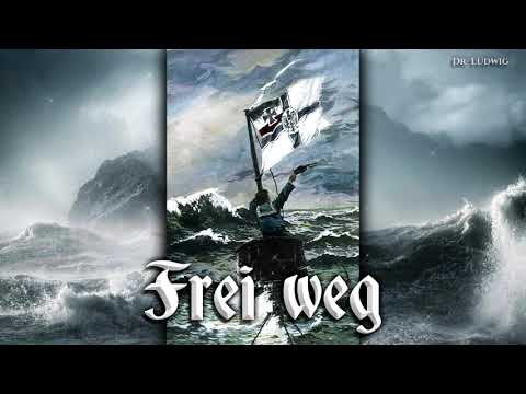 Frei Weg [German navy song][instrumental]