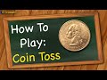 How To Play Coin Toss