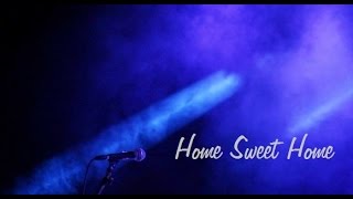 Home Sweet Home - Motley Crue - Lyrics