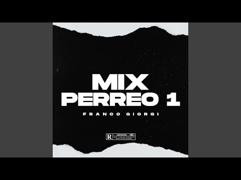 Mix Perreo 1