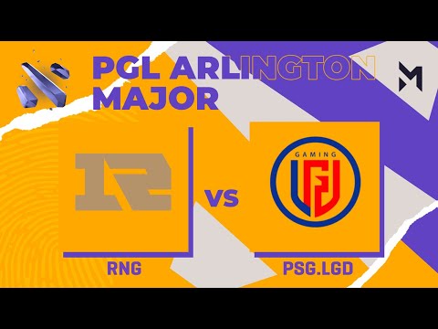 RNG vs PSG.LGD | Game 1 | Group Stage - PGL Major Arlington 2022