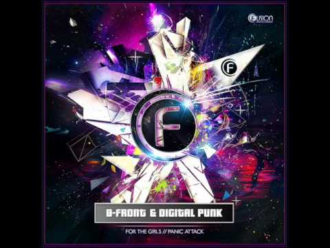 B-Front and Digital Punk - For The Girls (Original Mix) (FULL)
