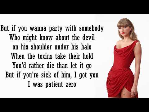 Taylor Swift - Patient Zero | Lyrics
