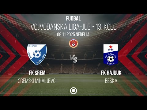 FK Srem (Sremski Mihaljevci) - FK Hajduk (Beška) 1:0 | 09.11.2025