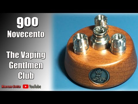 900 Novecento The Vaping Gentlmen Club 18 mm rda