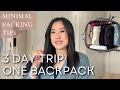 PACK WITH ME A Weekend Trip In A Backpack Minimal Packing Tips