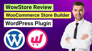 WowStore Review - Powerful WooCommerce Store Builder Plugin for WordPress