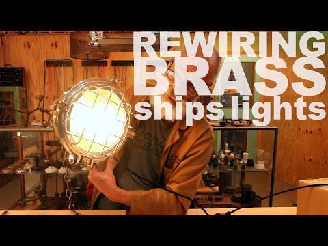 Rewiring a recycled brass ships light with ES lamp holder