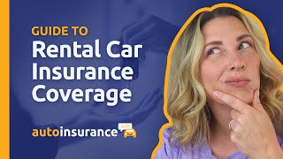 Guide to Rental Car Insurance Coverage