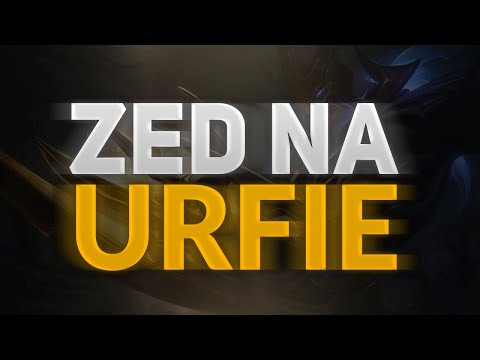 ZED NA URFIE
