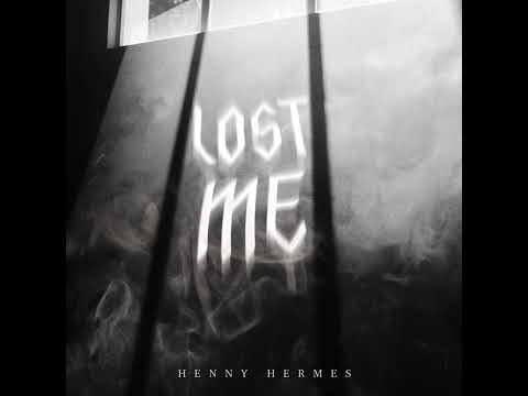 Lost Me (Official Audio) - Henny Hermes