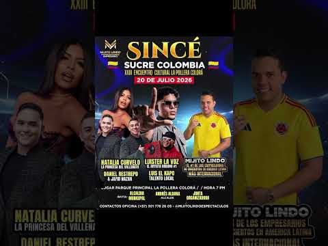 Fiestas de since sucre Colombia 2026 an Mijito lindo el #1 de los Empresarios de conciertos